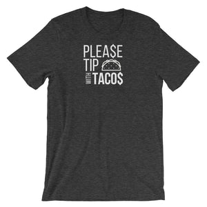 Please Tip with Tacos Tee - Indie Band Coach