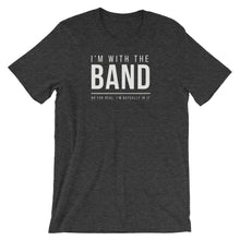 Load image into Gallery viewer, I&#39;m Actually In The Band Tee - Indie Band Coach