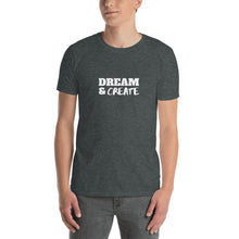 Load image into Gallery viewer, DREAM &amp; CREATE Indie Tee