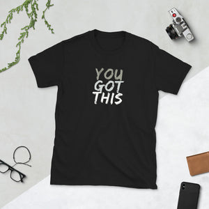 YOU GOT THIS Indie Tee