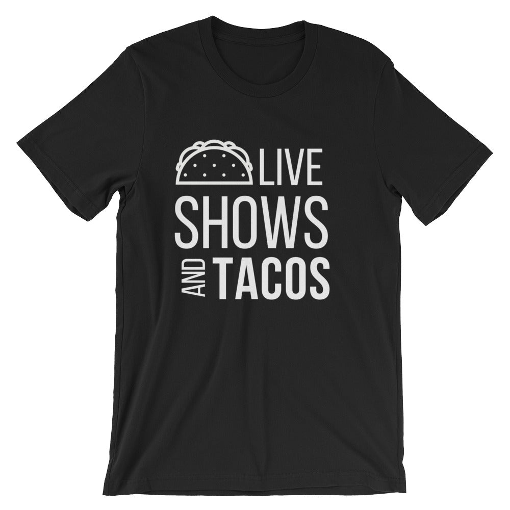 Live Shows and Tacos Tee - Indie Band Coach