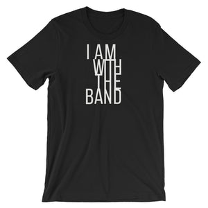I Am With The Band Tee - Indie Band Coach