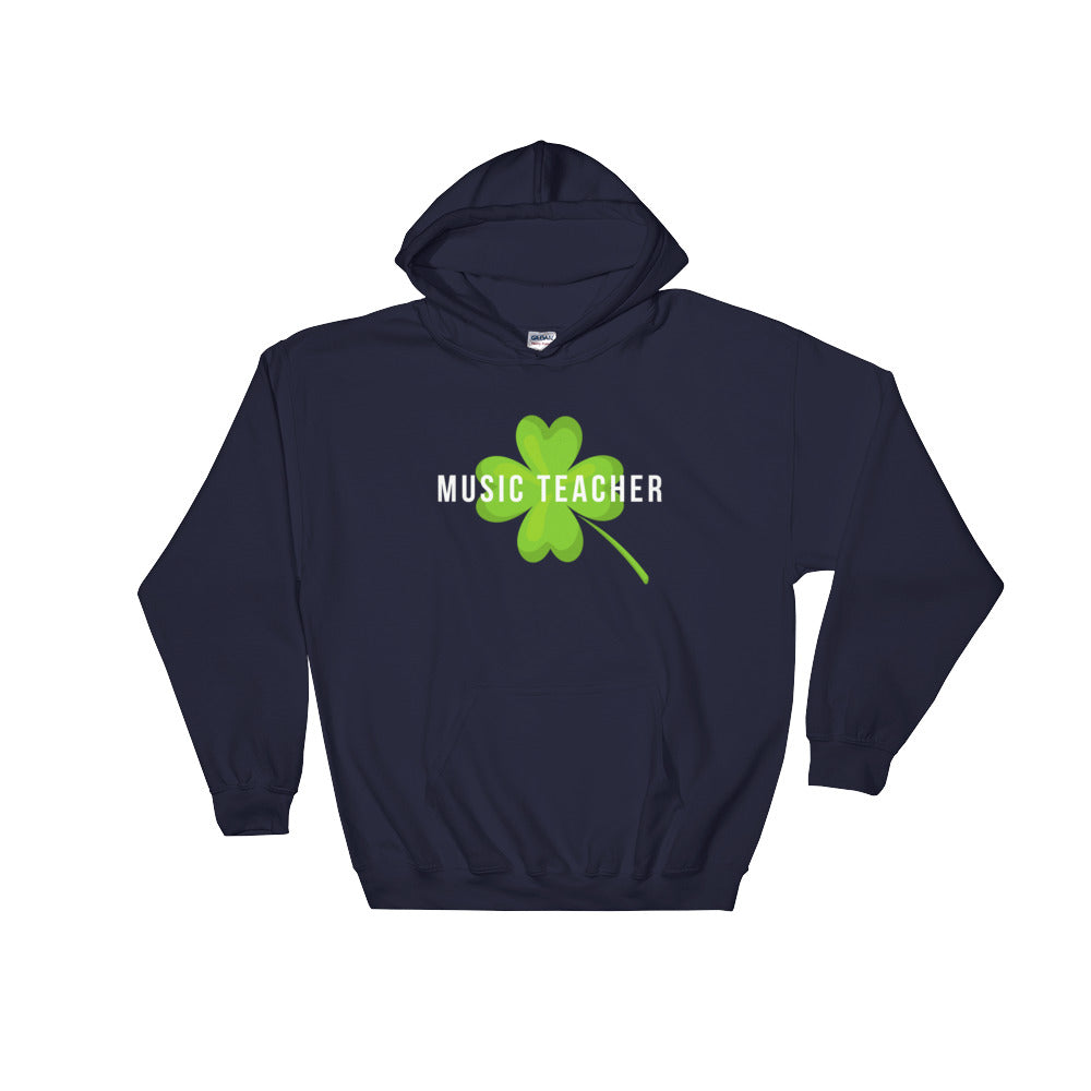 Lucky Music Teacher - St Patrick's Day Hoodie - Indie Band Coach