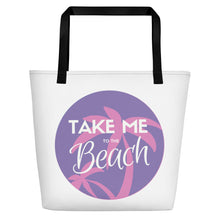 Load image into Gallery viewer, Take Me to the Beach - Print Beach Bag - Indie Band Coach