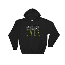 Load image into Gallery viewer, Luckiest Musician Ever - St Patrick&#39;s Day Hoodie - Indie Band Coach